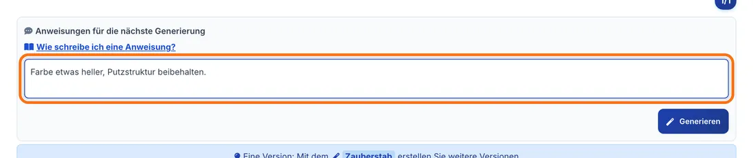 Eine Anweisung im Feld „Anweisungen für die nächste Generierung“