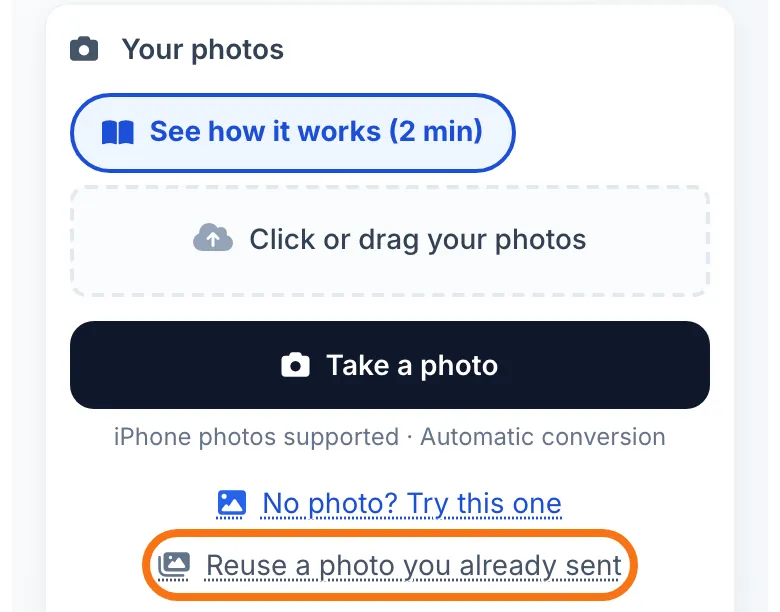 The “Reuse a photo you already sent” button